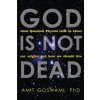 God is Not Dead (Amit Goswami)(Brožovaná)