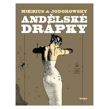 Andělské drápky Jodorowsky Alexandro