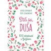 Stíš sa, duša - Karen Ehmanová|Ruth Schwenková