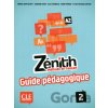 Zénith 2 A2: Guide pédagogique - Fabrice Barthélémy