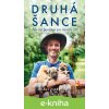 E-kniha Druhá šance: Jak mě pouliční psi naučili žít - Niall Harbison