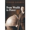 From Wealth to Power (Fareed Zakaria)(Brožovaná)