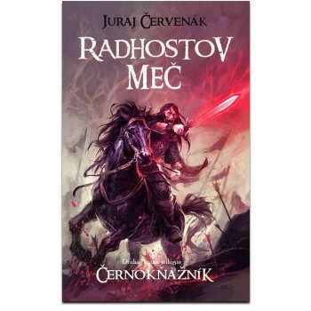 Radhostov meč - Juraj Červenák