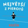 Největší z Pierotů (Soukup Pavel - Kožík) - 2CD (MP3)