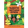 Tajomstvo motýlieho ostrova - Šajnerová Tereza