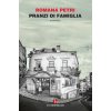 Pranzi di famiglia (Romana Petri)(Brožovaná)