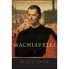Machiavelli (Miles Unger)(Brožovaná)