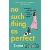 No Such Thing As Perfect - Emma Hughes