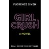 Girlcrush (Florence Given)(Pevná)