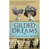 Gilded Dreams - Donna Russo Morin