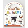 Spoznávám hlasy zvierat - Na farme (s QR kódmi) (SK vydanie)