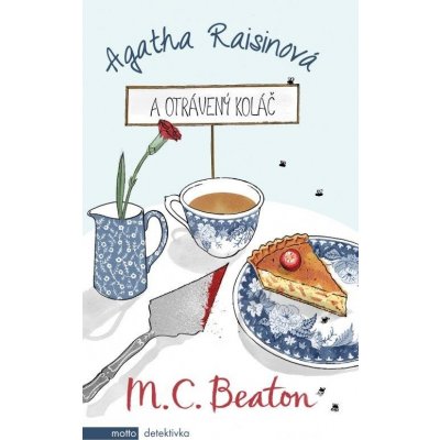Agatha Raisinová a otrávený koláč - Beaton M.C.