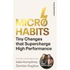 Micro-Habits - Jake Humphrey, Damian Hughes