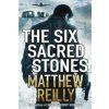 Six Sacred Stones (Matthew Reilly)(Brožovaná)