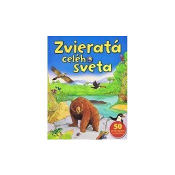 Zvieratá celého sveta