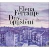 CD Dny opuštění RADIOSERVIS - Elena Ferrante; Lucie Žáčková