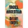 Hades, Argentina - Daniel Loedel