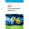 Klíč k neuroradiologické diagnostice Zdeněk Seidl 2026