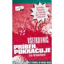 Všetko alebo nič: príbeh pokračuje - Eva Urbaníková