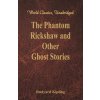 Phantom Rickshaw and Other Ghost Stories