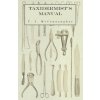 Taxidermist's Manual (T. J. McConnaughay)(Brožovaná)