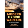 Modern Hybrid Warfare (Brandon Valeriano)(Brožovaná)