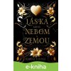 E-kniha Láska medzi nebom a zemou - Karina Janská
