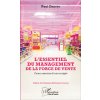 ESSENTIEL DU MANAGEMENT DE LA FORCE DE VENTE (L') ()