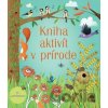 Kniha aktivít v prírode - Svojtka&Co.