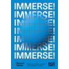 IMMERSE! (Corina L. Apostol,Matthew Fuller,Helen Kaplinsky,Lukás Likavcan,Zsolt Miklósvölgyi,Márió Z. Nemes,Lívia Nolasco-Rózsás)(Brožovaná)