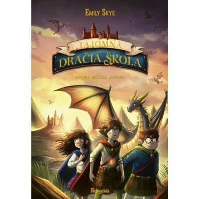 Tajomná dračia škola 6: Vzbura dračích jazdcov - Emily Skye