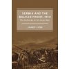 Serbia and the Balkan Front, 1914