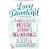 The House of New Beginnings - Lucy Diamond, Pan