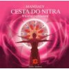 MANDALY CESTA DO NITRA