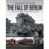 Fall of Berlin (IAN BAXTER)(Brožovaná)