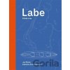 Labe - příběh řeky - Kateřina Puncmannová