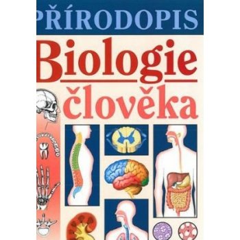 Přírodopis Biologie člověka učebnice od 6,8 € - Heureka.sk