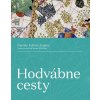 Hodvábne cesty: Národy, kultúry, krajiny
