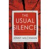 The Usual Silence - Jenny Milchman