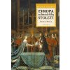 Evropa sedmnáctého století - Thomas Munck