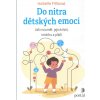 Do nitra dětských emocí