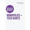 Monopolies and Tech Giants: The Insights You Need from Harvard Business Review (Review Harvard Business)
