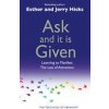 Ask and It is Given