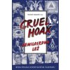 Nemilosrdná lež Cruel Ho… (Henry Makow)