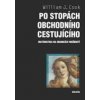 Po stopách obchodního cestujícího - William J Cook