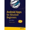 Android Apps for Absolute Beginners: Covering Android 7 (Jackson Wallace)