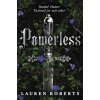 Powerless - Lauren Roberts, Simon & Schuster
