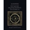 Jacob Böhme - Die Gnosis des Philosophus Teutonicus