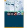 Gliomy – současná diagnostika a léčba - Šlampa Pavel