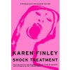 Shock Treatment (Karen Finley)(Brožovaná)